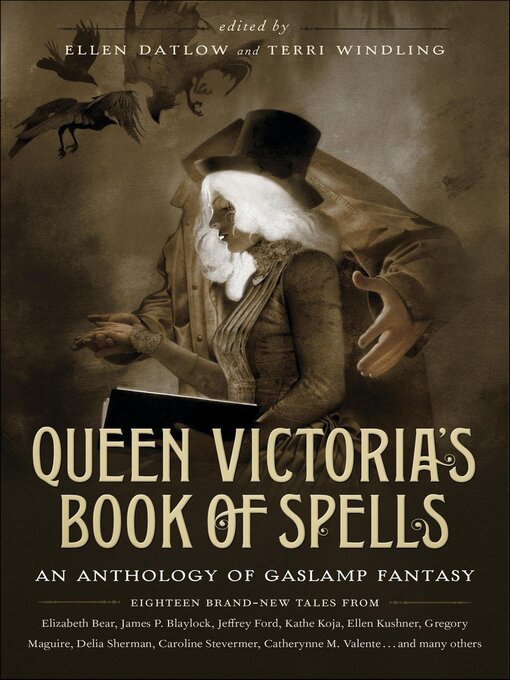 Title details for Queen Victoria's Book of Spells by Elizabeth Bear - Available